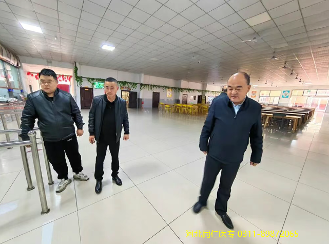 河北同仁医学中等专业学校(河北同仁医学院)校领导深入食堂开展食品安全专项检查